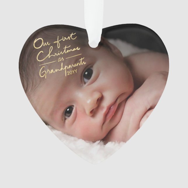 Our First Christmas as Grandparents Heart Shaped Ornament (Front)