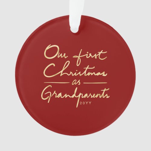 Our First Christmas as Grandparents Photo Ornament