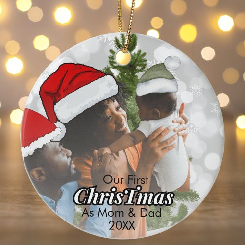 Our First Christmas as Mom and Dad Baby Photo Ceramic Ornament