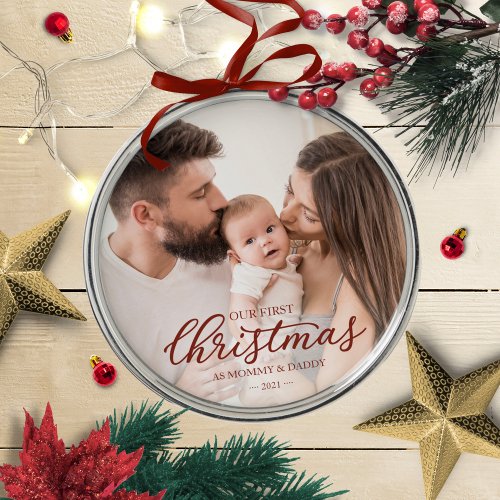 Our First Christmas as Mom and Dad Baby Photo Metal Ornament