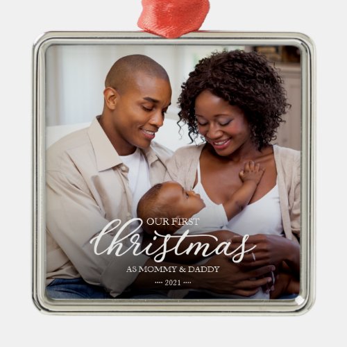 Our First Christmas as Mom and Dad Family Photo Metal Ornament
