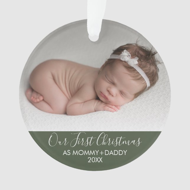 Our First Christmas as Mommy and Daddy Green Ornament (Front)