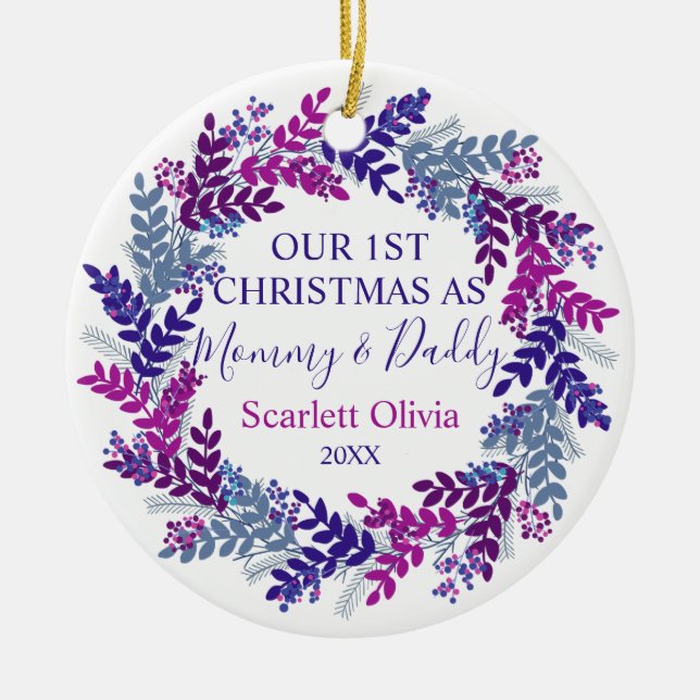 Our First Christmas As Mommy Daddy Baby Wreath Ceramic Ornament (Front)