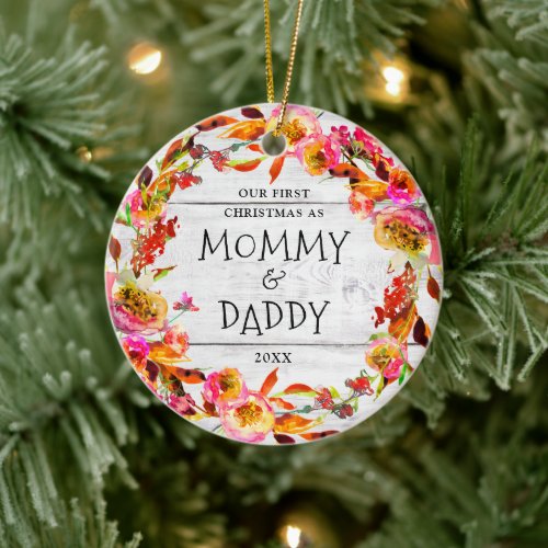 Our First Christmas as Mommy Daddy Personalized Ceramic Ornament