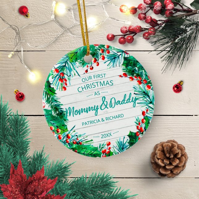 Our First Christmas as Mommy & Daddy Rustic Wreath Ceramic Ornament (Creator Uploaded)