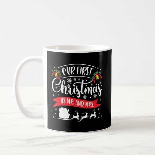 Our First Christmas As Mr And Mrs 2020 Gift Christ Coffee Mug