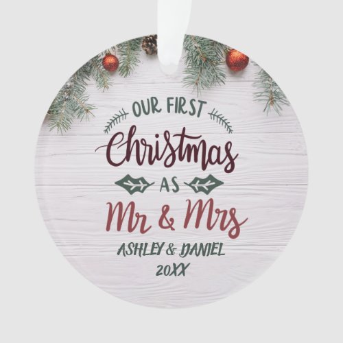 Our First Christmas As Mr and Mrs Floral Custom Ornament
