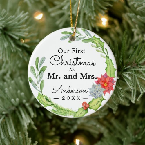Our First Christmas As Mr And Mrs Floral Wreath Ceramic Ornament