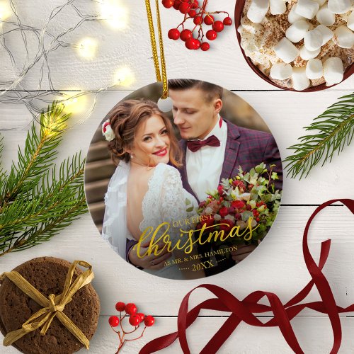 Our First Christmas As Mr And Mrs Gold Foil Font Ceramic Ornament
