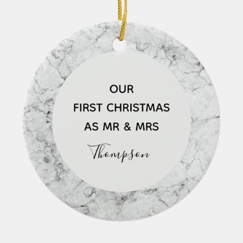 Our First Christmas as Mr and Mrs Marble Personal Ceramic Ornament