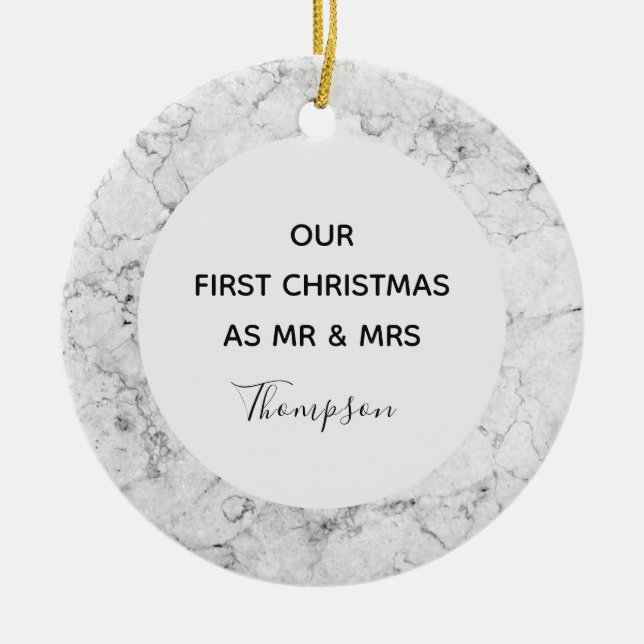 Our First Christmas as Mr and Mrs Marble Personal Ceramic Ornament (Front)