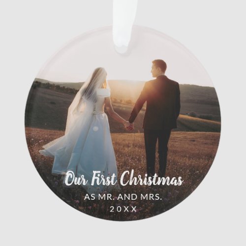 Our First Christmas as Mr and Mrs Newlywed Photo Ornament