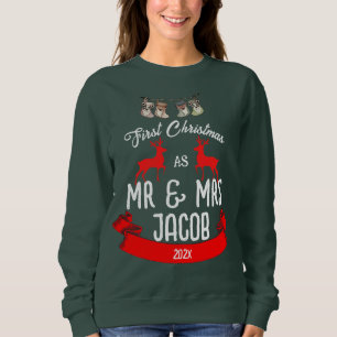 Our First Christmas as Mr. and Mrs. Newlywed Sweatshirt