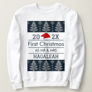 Our First Christmas as Mr. and Mrs. Newlywed Sweatshirt