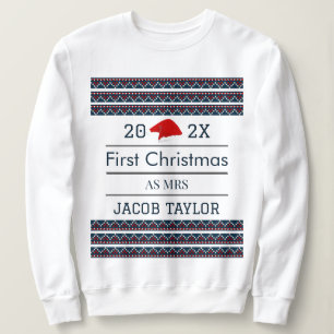 Our First Christmas as Mr. and Mrs. Newlywed T-Sh Sweatshirt