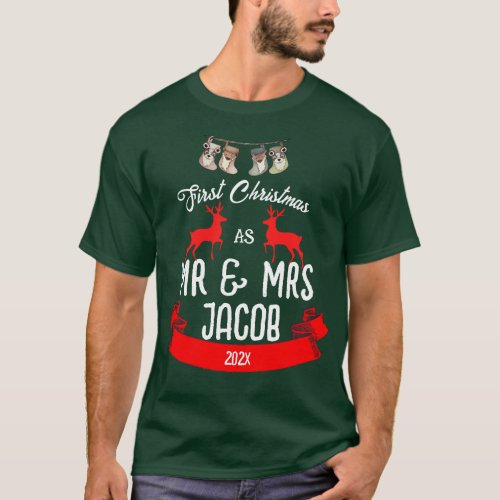 Our First Christmas as Mr and Mrs Newlywed   T_Shirt