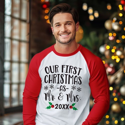 Our First Christmas As Mr. And Mrs. Newlywed T-Shirt