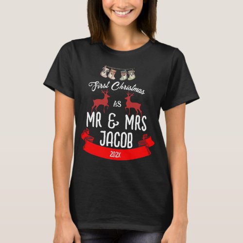 Our First Christmas as Mr and Mrs Newlywed    T_Shirt