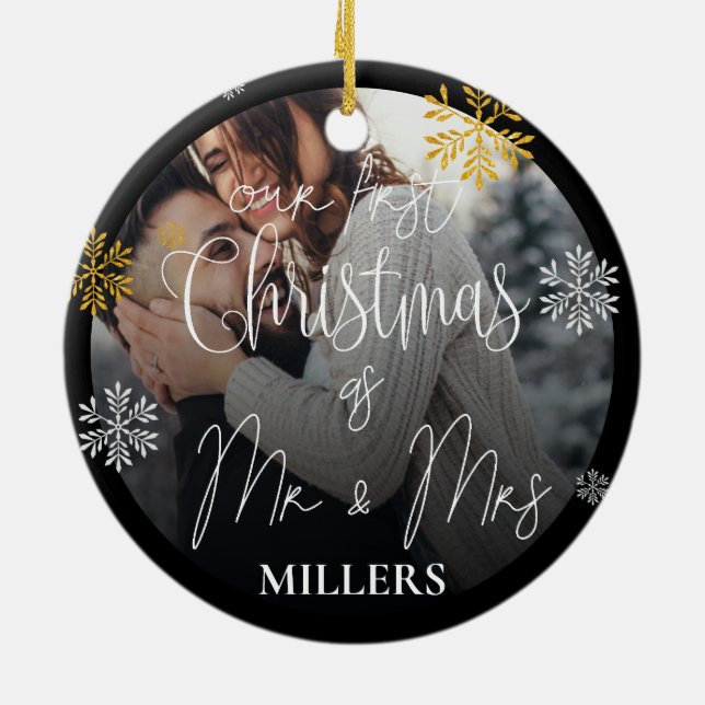 Our First Christmas as Mr And Mrs Photo Christmas  Ceramic Ornament (Back)