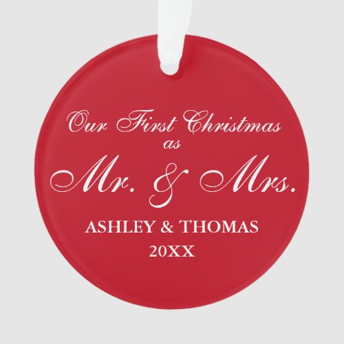 Our First Christmas as Mr and Mrs Red Ornament