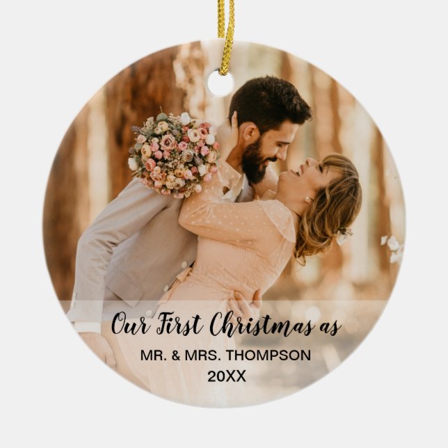 Our First Christmas as Mr. and Mrs. Wedding photos Ceramic Ornament (Front)