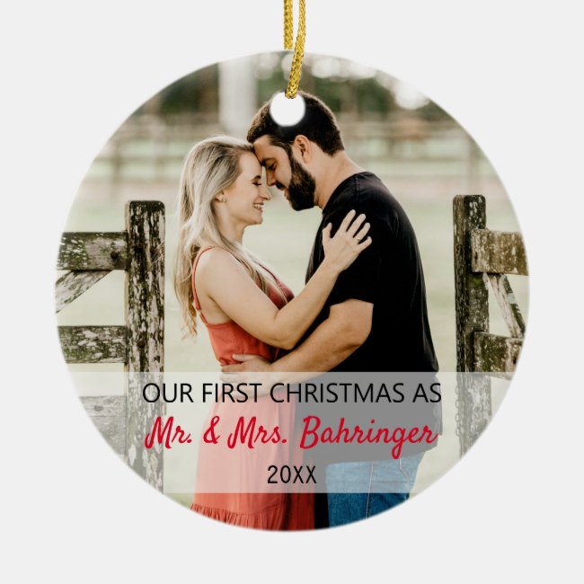 Our First Christmas As Mr. & Mrs. Add Two Photo Ceramic Ornament