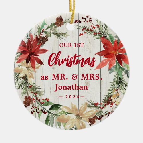Our First Christmas as Mr Mrs Floral Rustic Wreath Ceramic Ornament