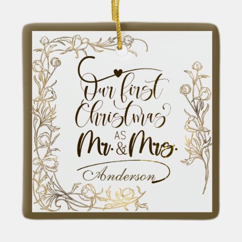 Our First Christmas as Mr  Mrs Inspirational  Ceramic Ornament