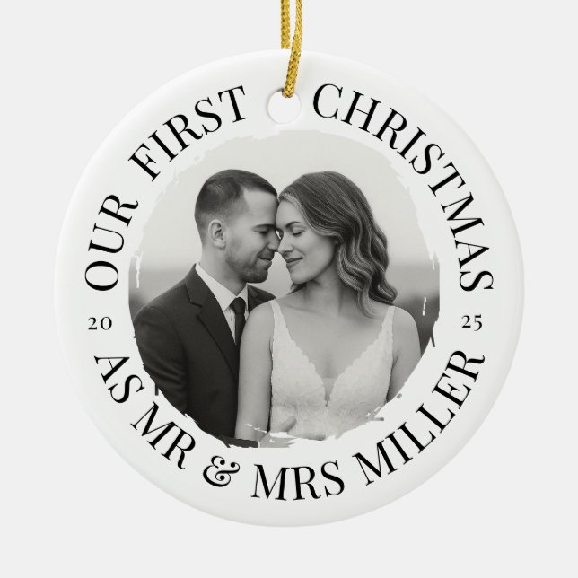 Our First Christmas as Mr & Mrs – Monochrome Ceramic Ornament (Front)