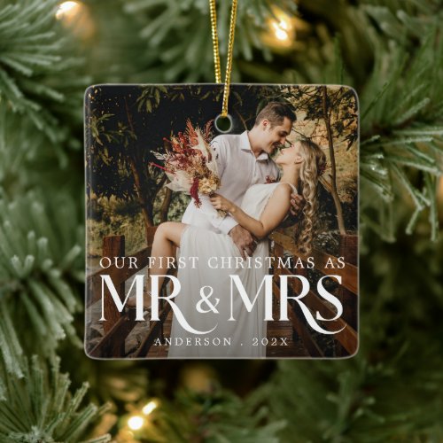 Our FIrst Christmas as Mr  Mrs Newlwed Couples Ceramic Ornament