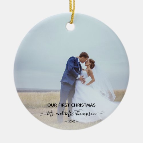 Our First Christmas as Mr Mrs Newlywed Photo Ceramic Ornament