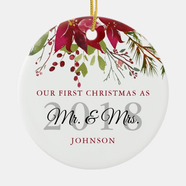 Our First Christmas As Mr. & Mrs. Newlyweds Ceramic Ornament (Front)