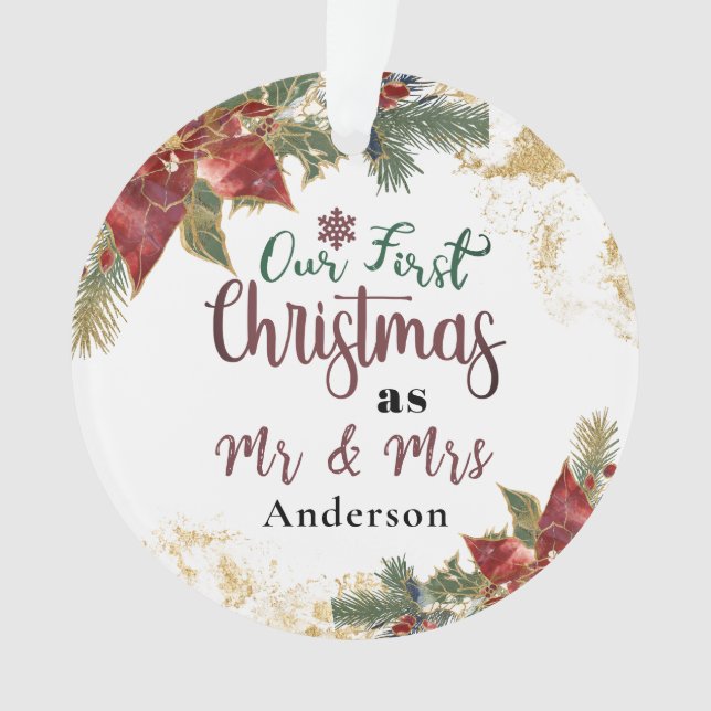 Our First Christmas as Mr & Mrs Personalized Ornament (Front)