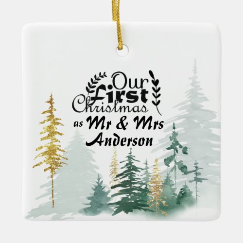 Our First Christmas as Mr  Mrs Pine Trees Ceramic Ornament