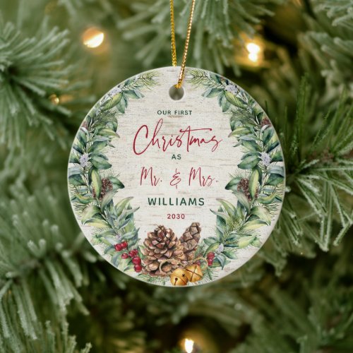 Our First Christmas as Mr  Mrs PIne Wreath Photo  Ceramic Ornament