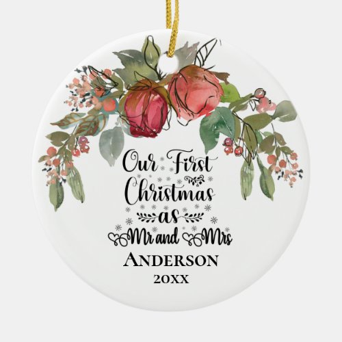 Our First Christmas as Mr Mrs Red Pink Roses Ceramic Ornament