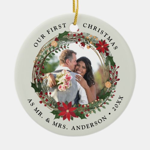 Our first Christmas as Mr  Mrs wedding photo Ceramic Ornament