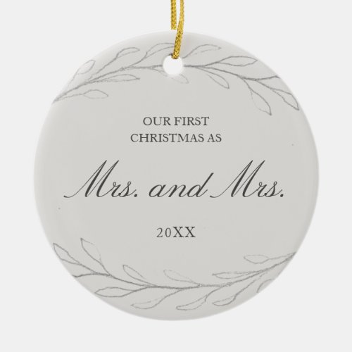 Our First Christmas as Mrs and Mrs Photo Lesbian Ceramic Ornament