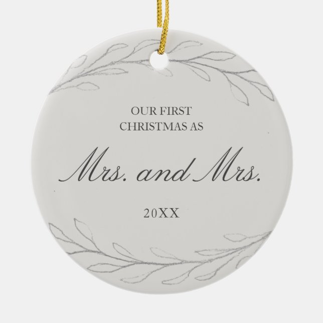 Our First Christmas as Mrs and Mrs Photo Lesbian Ceramic Ornament (Front)