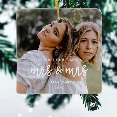 Our First Christmas as Mrs and Mrs wedding photo Ceramic Ornament