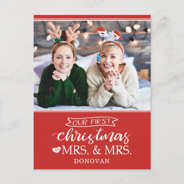 Our first Christmas as mrs & mrs newlyweds Holiday Postcard (Front)