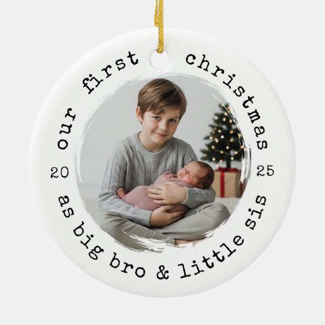 Our First Christmas – Big Bro & Little Sis Round P Ceramic Ornament (Back)