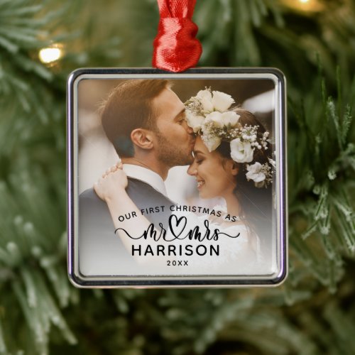 Our First Christmas Calligraphy Mr and Mrs Photos Metal Ornament