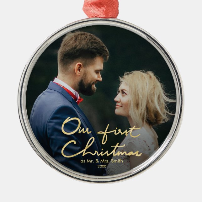 Our First Christmas Chic Hand-Lettered Christmas Metal Ornament (Front)