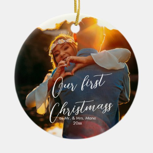 Our First Christmas Chic Script Name Christmass  C Ceramic Ornament
