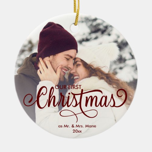 Our First Christmas Chic Script Name Photo   Ceramic Ornament