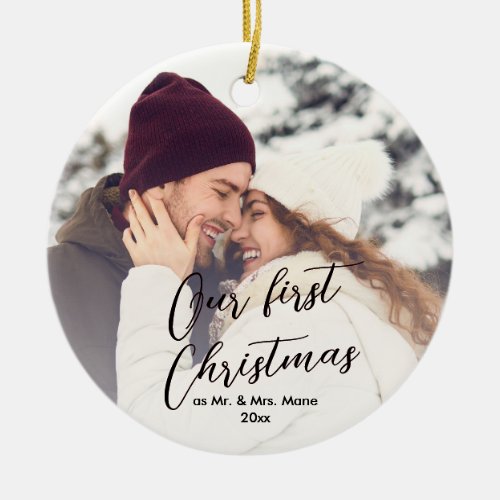Our First Christmas Chic Script Name Photo  Ceramic Ornament