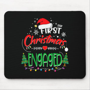 Our First Christmas Engaged 2021 1st Christmas Mouse Pad