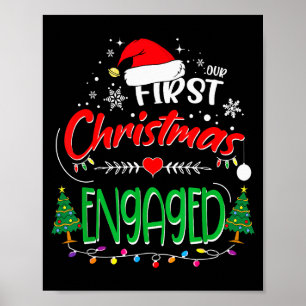 Our First Christmas Engaged 2021 1st Christmas  Poster