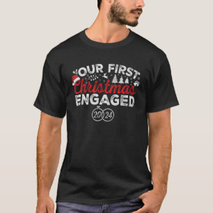 Our First Christmas Engaged 2024 Christmas Couple  T-Shirt